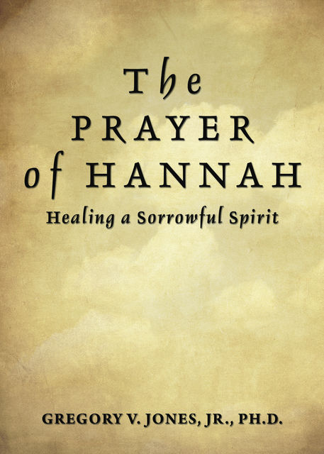 The Prayer of Hannah, Jones