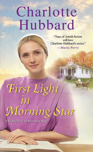 First Light in Morning Star, Charlotte Hubbard