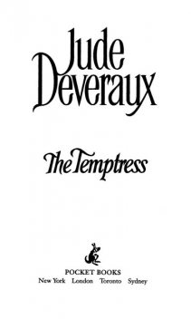 The Temptress, Jude Deveraux