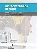 Neurofeedback in ADHD, Aribert Rothenberger, Hartmut Heinrich, Martijn Arns, Tomas Ros, Ute Strehl