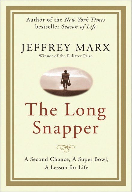 The Long Snapper, Jeffrey Marx