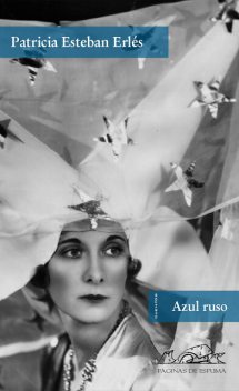 Azul ruso, Patricia Esteban Erlés