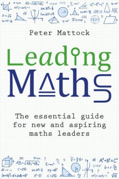 Leading Maths, Peter Mattock