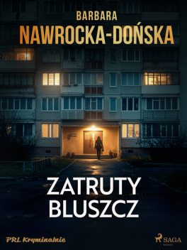 Zatruty bluszcz, Barbara Nawrocka-Dońska
