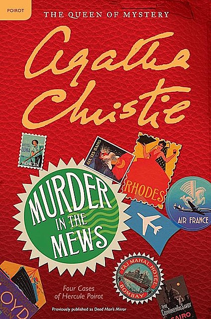Murder in the Mews: Four Cases of Hercule Poirot, Agatha Christie