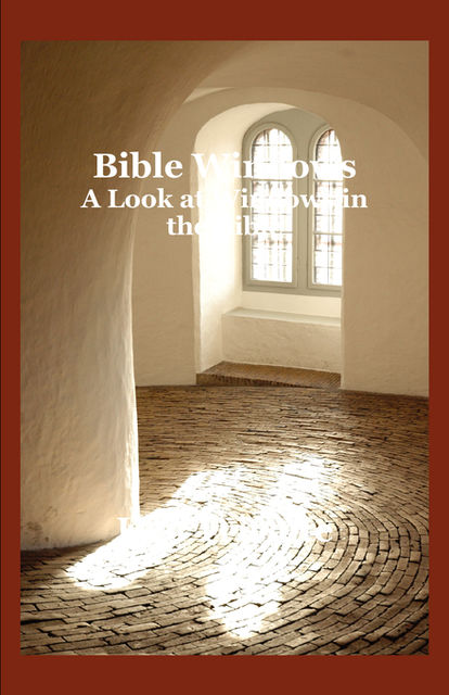 Bible Windows, Ken Trivette