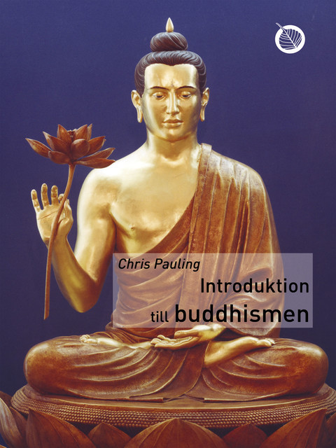 Introduktion till buddhismen, Chris Pauling