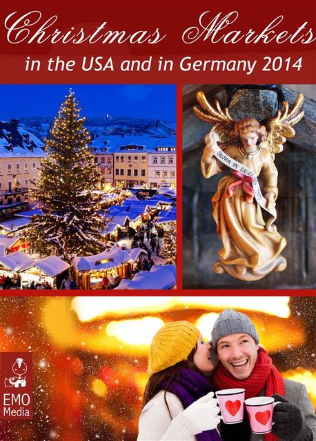 The Most Beautiful Christmas Markets in the USA and in Germany. Christkindl Markets 2014, Liane Guterhof