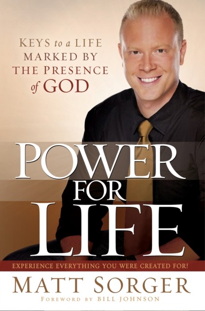 Power for Life, Matt Sorger