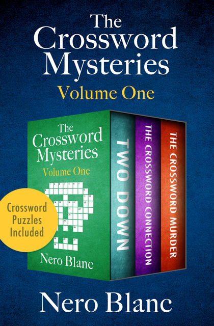 The Crossword Mysteries Volume One, Nero Blanc