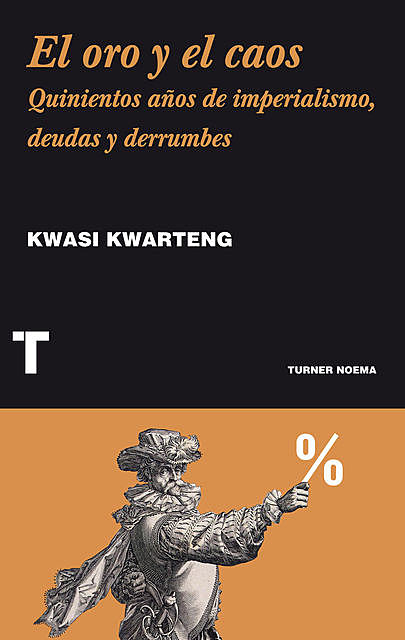 El oro y el caos, Kwasi Kwarteng