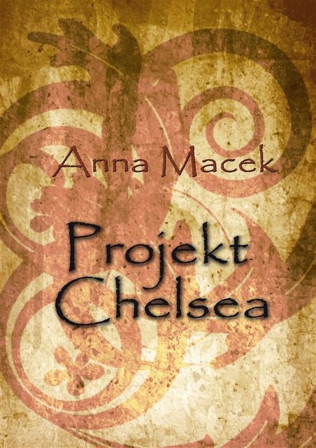 Projekt Chelsea, Anna Macek