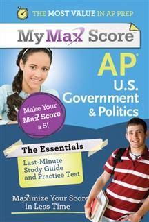 My Max Score AP Essentials U.S. Government & Politics, Del Franz