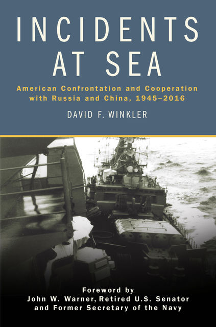 Incidents at Sea, David F. Winkler
