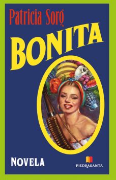 Bonita, Patricia Sorg