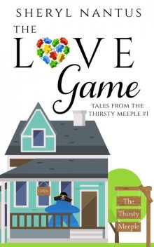The Love Game, Sheryl Nantus