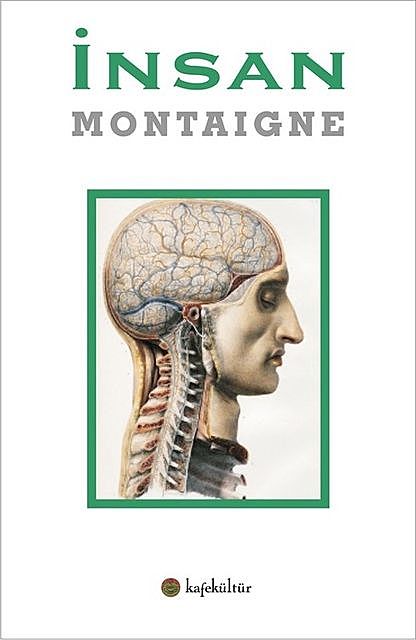 İnsan, Michel de Montaigne