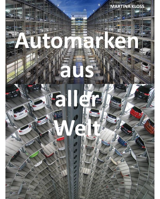 Automarken – über Hersteller und Markentreue, Martina Kloss