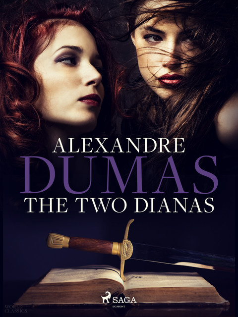 The Two Dianas, Alexander Dumas