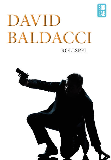 Rollspel, David Baldacci
