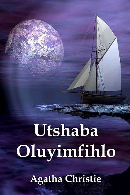 Utshaba Oluyimfihlo, Agatha Christie