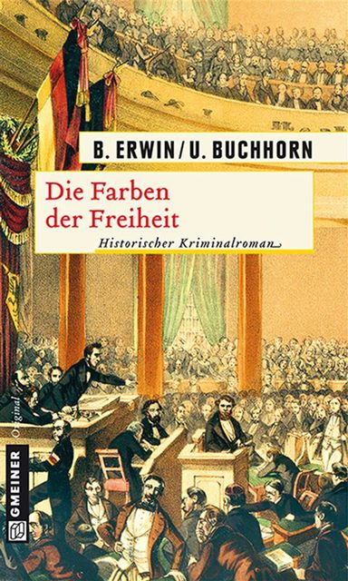 Die Farben der Freiheit, Birgit Erwin, Ulrich Buchhorn