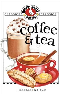 Coffee & Tea Cookbook, Gooseberry Patch