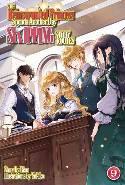 The Reincarnated Princess Spends Another Day Skipping Story Routes: Volume 9, Bisu