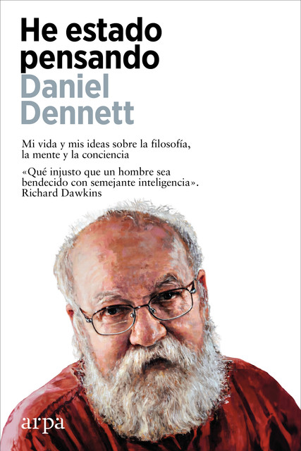 He estado pensando, Daniel Dennett