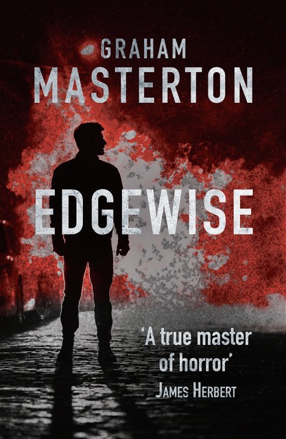 Edgewise, Graham Masterton