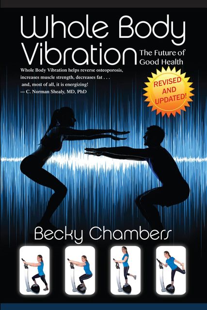 Whole Body Vibration, Becky Chambers