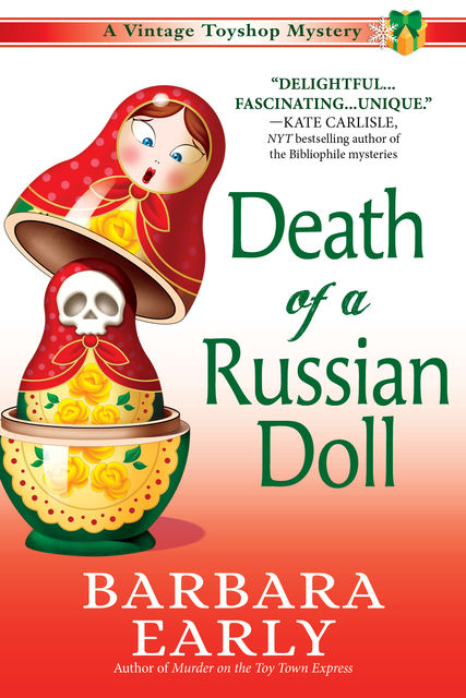 Death of a Russian Doll, Barbara Early