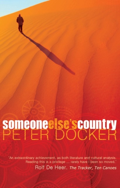 Someone Else's Country, Peter Docker