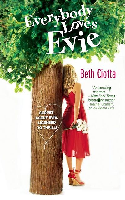 Everybody Loves Evie, Beth Ciotta