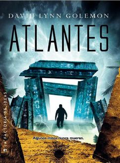 Atlantes, David Lynn Golemon