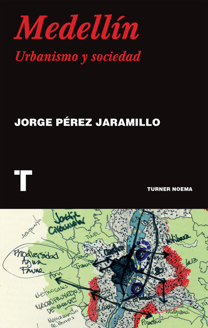 Medellín, Jorge Pérez Jaramillo