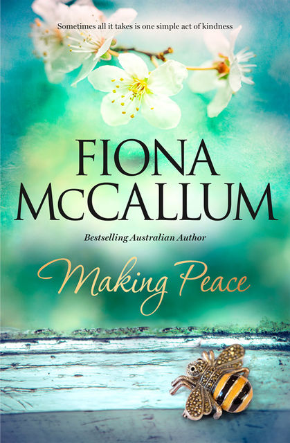 Making Peace, Fiona McCallum