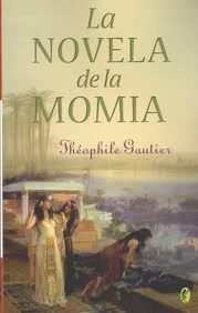 La Novela De La Momia, Teófilo Gautier