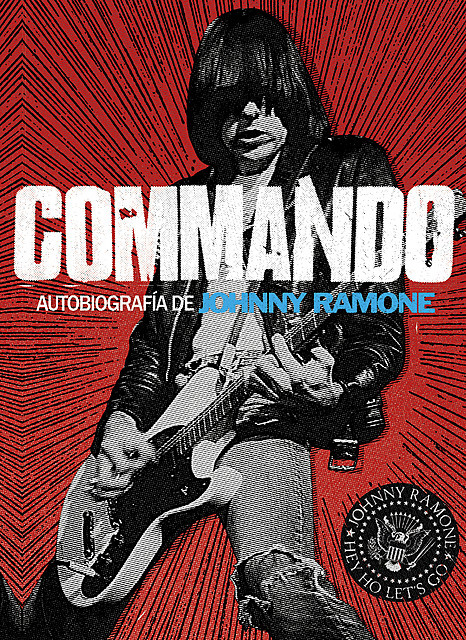 Commando, Johnny Ramone