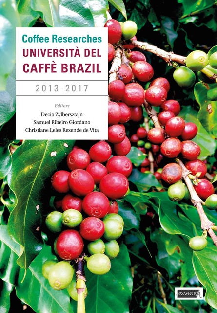 Coffee researches, Christiane Leles Rezende, Decio Zylbersztajn, Samuel Ribeiro Giordano