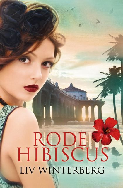 Rode hibiscus, Liv Winterberg