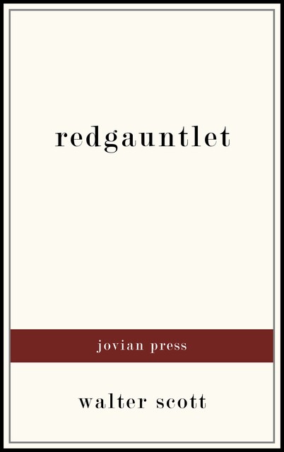 Redgauntlet, Walter Scott