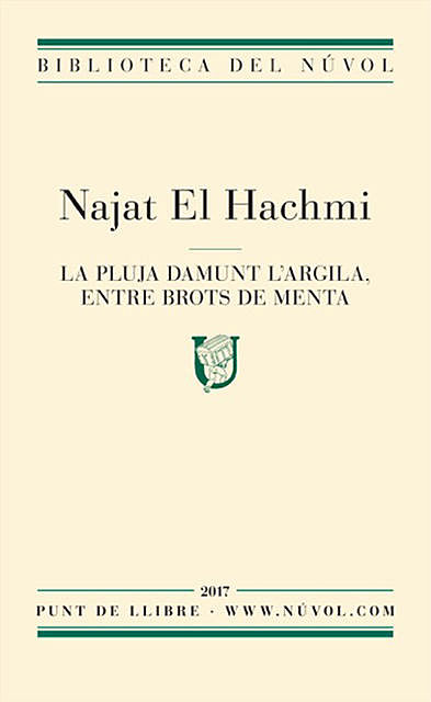 La pluja damunt l'argila, entre brots de menta, Najat El Hachmi