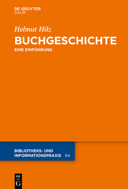 Buchgeschichte, Helmut Hilz