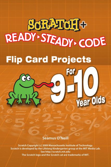 Scratch Projects for 9–10 year olds, Seamus O'Neill