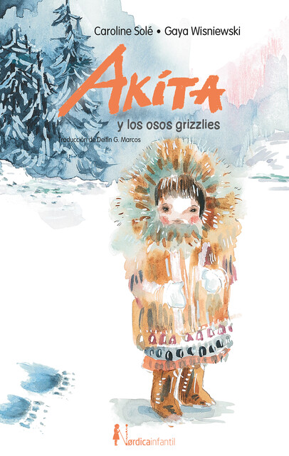 Akita y los grizzlies, Caroline Sole