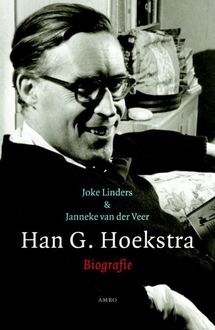 Han G. Hoekstra, Janneke van der Veer, Joke Linders