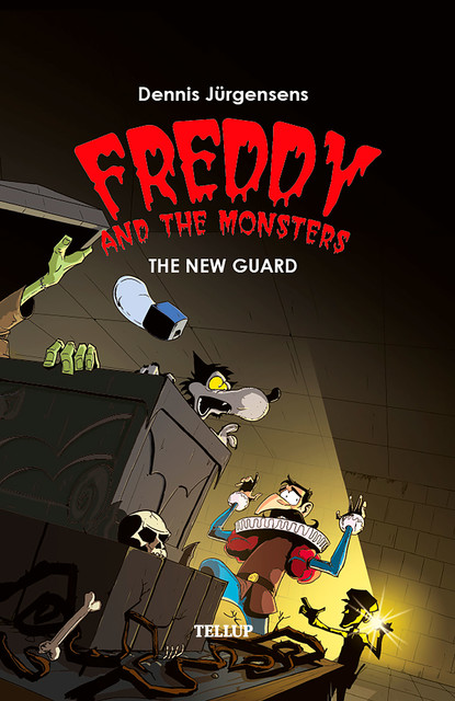 Freddy and the Monsters #5: The New Guard, Jesper Lindberg