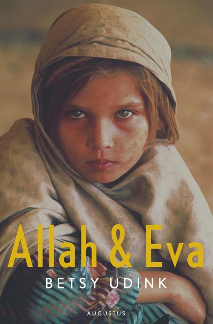 Allah & Eva, Betsy Udink