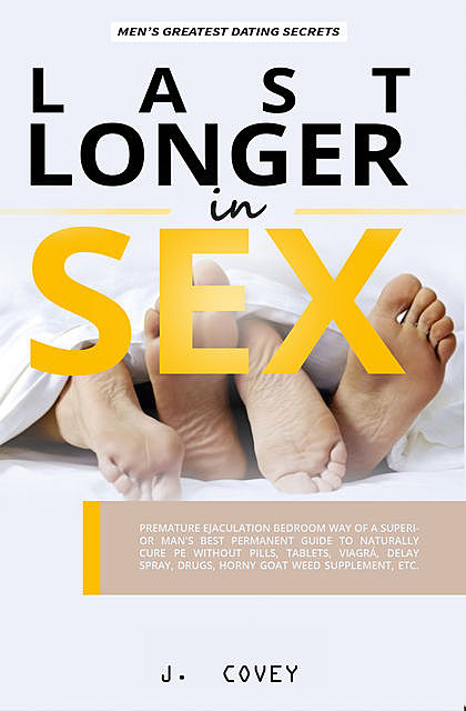 Last Longer In Sex, J. Covey